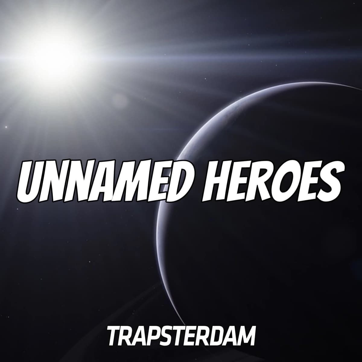 Unnamed Heroes